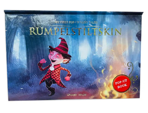 My First Popup Fairy Tales Rumpelstiltskin by Wonder House Books