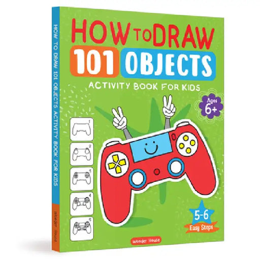 101 Learn to Draw Objects by Wonder House Books