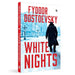 White Nights by Fyodor Dostoevsky