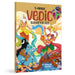 5 Minute Vedic Stories for Kids by Shrilleka Hada