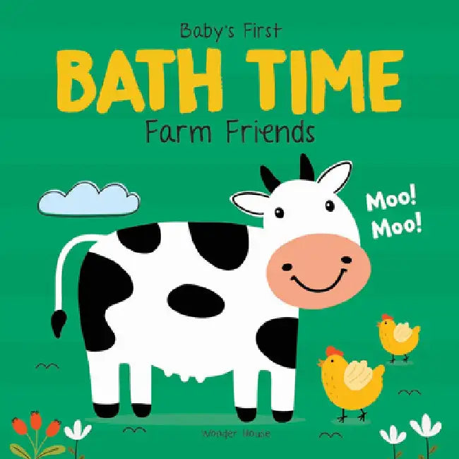 Baby's First Bath Time: Farm Friends by Wonder House Books