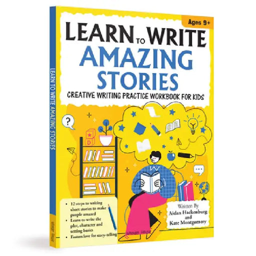 Learn to Write Amazing Stories by Aidan Hackenburg