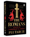 The Romans: Stories of Leadership and Legacy by Plutarch