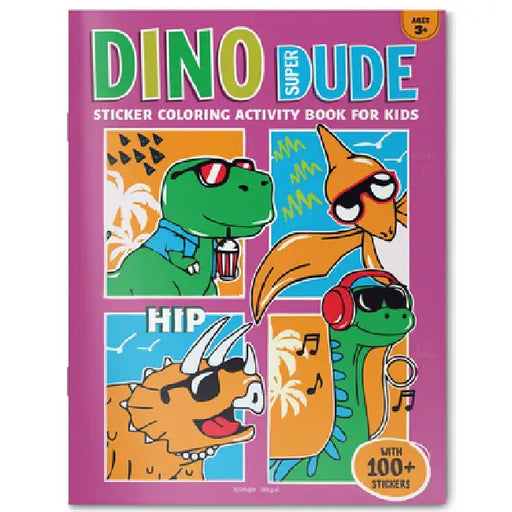 Dino Super Dude Sticker Coloring Book for Kids by Wonder House Books