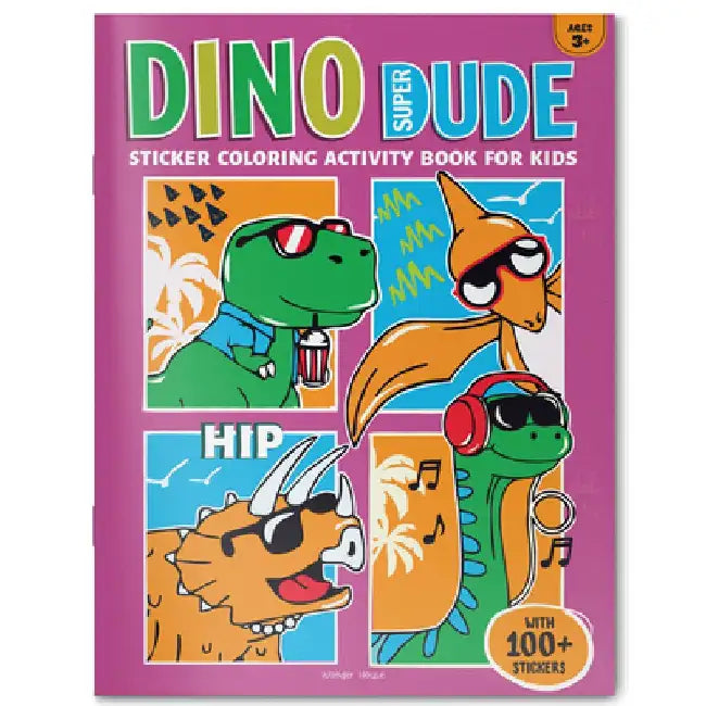 Dino Super Dude Sticker Coloring Book for Kids by Wonder House Books