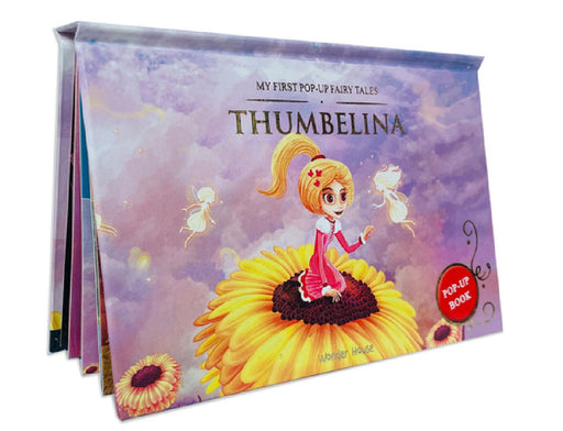 My First Popup Fairy Tales Thumbelina by Wonder House Books