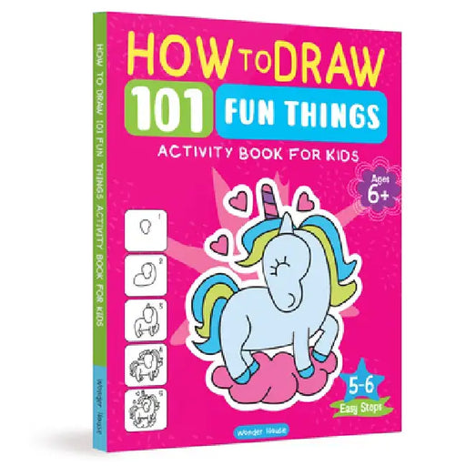 101 Learn to Draw Fun Things by Wonder House Books