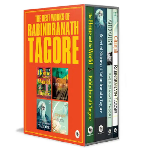 The Best Works of Rabindranath Tagore Boxed Set (): Gitanjali / Nationalism / Selected Short Stories / the Home and the World by Rabindranath Tagore