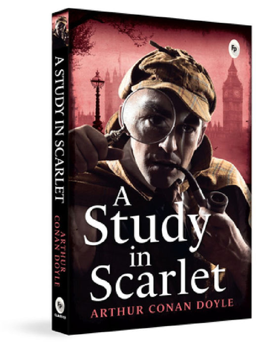 A Study in Scarlet by Arthur Conan Doyle