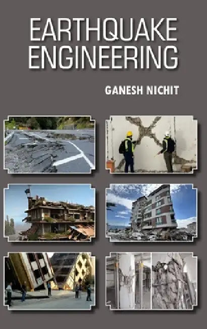 Earthquake Engineering by Ganesh Nichit