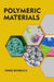 Polymeric Materials by Franz Bohmisch