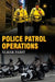 Police Patrol Operations by Elmar Pabst