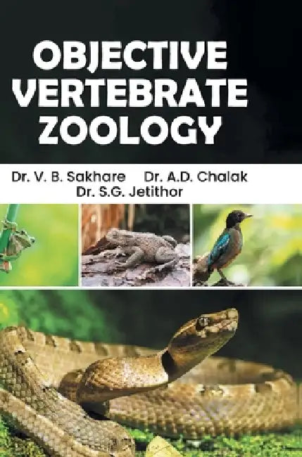 Objective Vertebrate Zoology by A. D. Chalak D. V. B. Sakhare