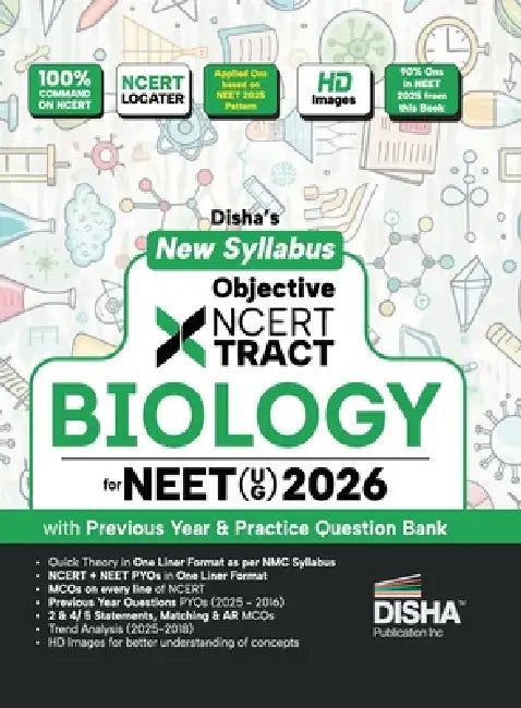 Disha New Syllabus Objective NCERT Xtract Biology for NEET 2026 (UG) with Previous Year & Practice Question Bank Theory, NCERT MCQs, Tips on your Fing by Disha Experts