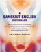 A Sanskrit - English Dictionary: Being A Practical Handbook With Transliteration, Accentuation, and Etymological Analysis Throughout by Arthur Anthony Macdonell