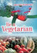 Be a Vegetarian by Arun Kumar Jain