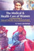 The Medical and Health Care of Women by Swarn Lata Sakhuja