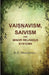 Vaiá¹£á¹‡avism, Saivism and Minor Religious Systems  by R. G. Bhandarkar