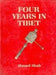 Four Years in Tibet by Ahmed Shah