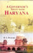 A Governors Tryst With Haryana by H. A. Barari
