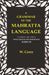 A Grammar of The Mahratta Language: To Which Are Added Dialogues on Familiar Subjects by W. Carey