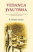Vedanga Jyautisha: Edited With His Own English Translation and Sanskrit Commentary by R. Shama Sastry