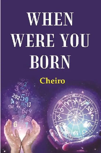 When Were You Born by Cheiro