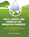Facts, Figures, and Formulae For Irrigation Engineers: Being A Series of Notes on Miscellaneous Subjects Connected With Irrigation by Robert Burton Buckley