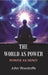 The World As Power: Power As Mind by John Woodroffe