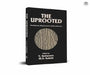 The Uprooted: Development, Displacement and Resettlement by V. Sudarsen; M.A. Kalam