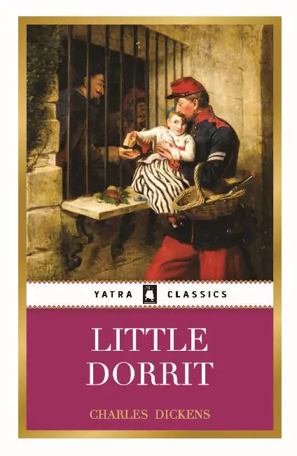 Little Dorrit by Charles Dickens