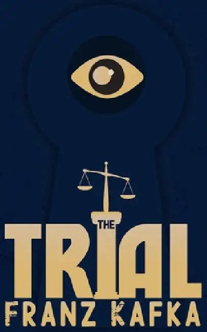The Trial by Franz Kafka