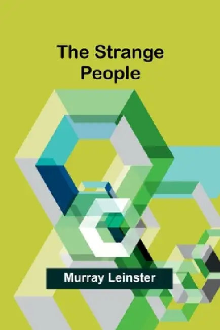 The strange people by Murray Leinster