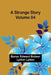 A Strange Story - Volume 04 by Baron Edward Bulwer Lytton Lytt