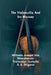 The Violoncello and Its History by Wilhelm Joseph Von Wasielewski, Isobella S. E. Stigand