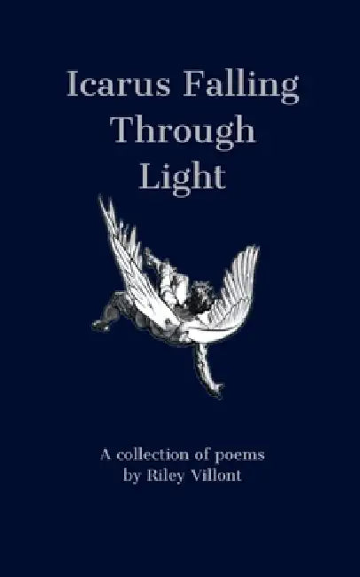 Icarus Falling Through Light by Riley Villont