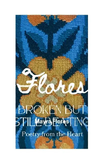 Flores by Mayra Flores