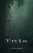 Viriditas by Medha Pandey