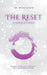 The Reset: A Divine Journey by Vini Seetharamaiah