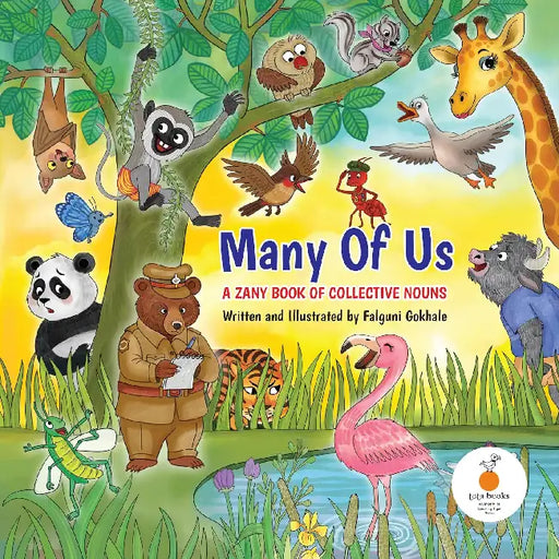 Many Of Us - A Zany Book Of Collective Nouns by Falguni Gokhale