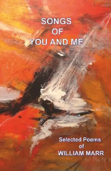 Songs of You and Me by William Marr