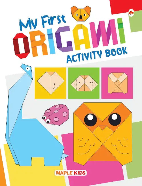 My First Origami Activity Book by Maple Press In House