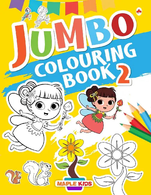 Jumbo Colouring Book-2 by Maple Press In House