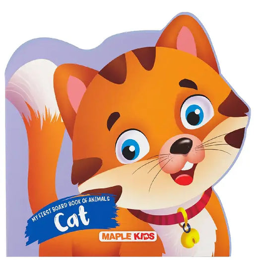 My First Board Book Of Animals-Cat (Die Cutting) by Maple Press In House