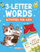 3-Letter Words Activities For Kids (Age 3+) by Maple Press In House