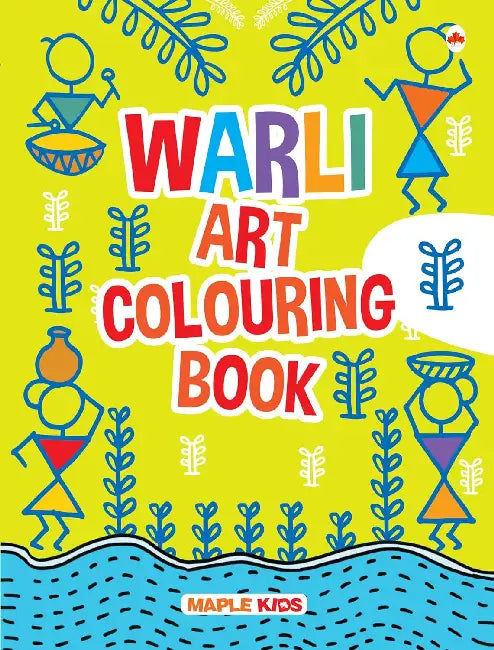 Warli Art Colouring Book by Maple Press In House