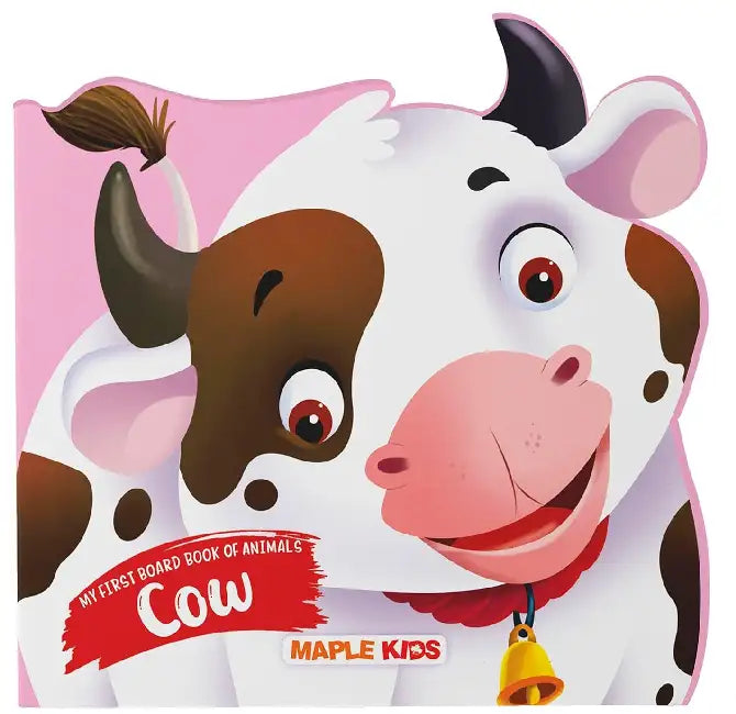 My First Board Book Of Animals-Cow (Die Cutting) by Maple Press In House