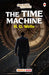The Time Machine by Wells H.G.