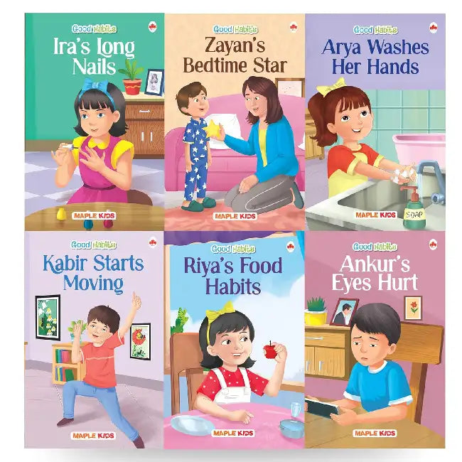 Story Books For Kids - Good Habits (Illustrated) (Set Of 6 Books) - Ankur's Eyes Hurt, Zayan's Bedtime Star, Arya Washes Her Hands, Riya Food Habits, Kabir Starts Moving, Ira's Long Nails - Age 3+ by Maple Press In House