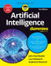 Artificial Intelligence For Dummies by John Paul Mueller